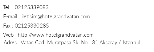 Grand Vatan Hotel telefon numaralar, faks, e-mail, posta adresi ve iletiim bilgileri